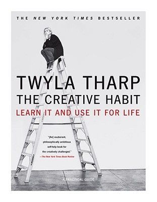 The Creative Habit: Learn It and Use It for Life (Tharp Twyla)(Paperback)