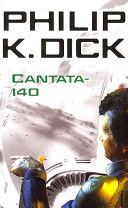 Cantata-140 (Dick Philip K.)(Paperback)