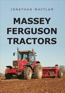 Massey Ferguson Tractors (Whitlam Jonathan)(Paperback)