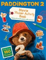 Paddington 2: Sticker Activity Book - Movie Tie-in(Paperback)