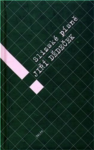 Slizské písně - Dědeček Jiří
