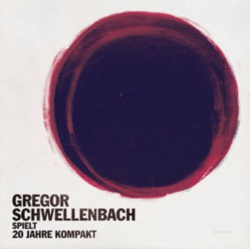 Spielt 20 Jahre Kompakt (Gregor Schwellenbach) (CD / Album)