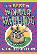 Best of Wonder Wart-Hog (Shelton Gilbert)(Paperback)