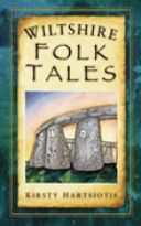 Wiltshire Folk Tales (Hartsiotis Kirsty)(Paperback)