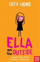 Ella on the Outside (Howe Cath)(Paperback)