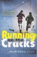 Running on the Cracks (Donaldson Julia)(Paperback)