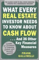 What Every Real Estate Investor Needs to Know About Cash Flow... and 36 Other Key Financial Measures (Gallinelli Frank)(Paperback)