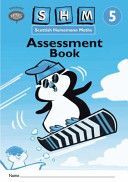 Scottish Heinemann Maths 5 Assessment Book (Scottish Primary Maths Group SPMG)(Multiple copy pack)