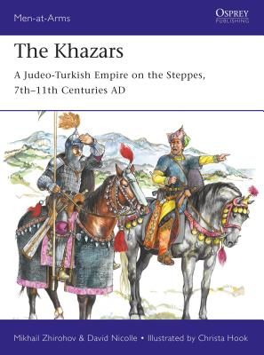 Khazars - A Judeo-Turkish Empire on the Steppes, 7th-11th Centuries AD (Zhirohov Mikhail)(Paperback / softback)