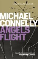 Angels Flight (Connelly Michael)(Paperback)