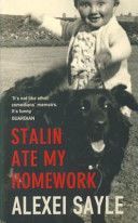 Stalin Ate My Homework (Sayle Alexei)(Paperback)