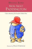More About Paddington (Bond Michael)(Paperback)