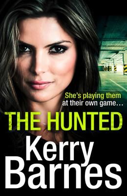 Hunted (Barnes Kerry)(Paperback / softback)