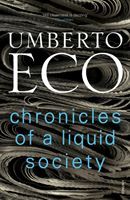 Chronicles of a Liquid Society (Eco Umberto)(Paperback / softback)