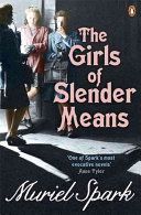 Girls of Slender Means (Spark Muriel)(Paperback)