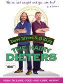 Hairy Dieters - How to Love Food and Lose Weight (Myers Dave)(Paperback)