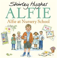 Alfie at Nursery School (Hughes Shirley)(Paperback)