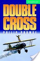 Double Cross - Level 3 (Prowse Philip)(Paperback)