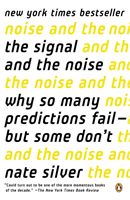 The Signal and the Noise: Why So Many Predictions Fail--But Some Don't (Silver Nate)(Paperback)