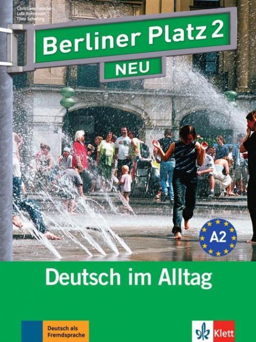 Berliner Platz 2 NEU - Lehr- und Arbeitsbuch 2 mit 2 Audio-CDs (Scherling Theo)(Paperback)(v němčině)