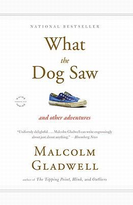 What the Dog Saw - and Other Adventures (Gladwell Malcolm)(Paperback)