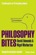 Philosophy Bites (Edmonds David)(Paperback)