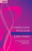 Communion with God (Owen John)(Paperback)