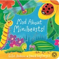 Mad About Minibeasts - Andreae Giles