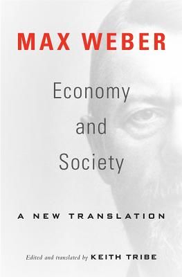 Economy and Society - A New Translation (Weber Max)(Paperback / softback)