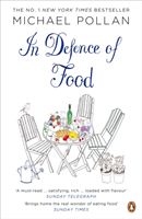 In defence Of Food - Pollan Michael