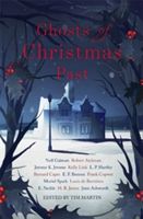 Ghosts of Christmas Past - A chilling collection of modern and classic Christmas ghost stories(Paperback)