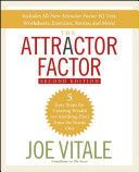 Attractor Factor - 5 Easy Steps for Creating Wealth (or Anything Else) from the Inside Out (Vitale Joe)(Paperback)