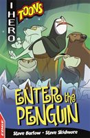 EDGE: I HERO: Toons: Enter The Penguin (Barlow Steve)(Paperback / softback)