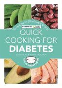 Quick Cooking for Diabetes - 70 Recipes in 30 Minutes or Less (Blair Louise)(Paperback)