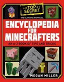 Ultimate Unofficial Encyclopedia for Minecrafters (Miller Megan)(Pevná vazba)