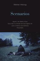 Scenarios - Aguirre, the Wrath of God; Every Man for Himself and God Against All; Land of Silence and Darkness; Fitzcarraldo (Herzog Werner)(Paperback)