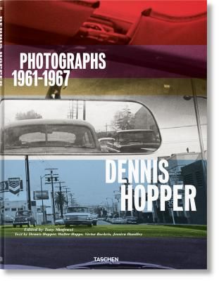 Dennis Hopper - PHOTOGRAPHS 1961-1967