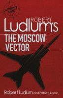 The Moscow Vector - Ludlum Robert