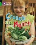 Crunch and Munch (Sands Nora)(Paperback)