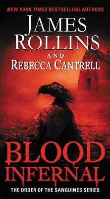 Blood Infernal (Rollins James)(Paperback)