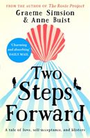 Two Steps Forward - a tale of love, self-acceptance and blisters (Simsion Graeme)(Paperback / softback)