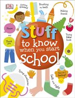 Stuff to Know When You Start School (DK)(Pevná vazba)