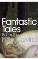 Fantastic Tales - Visionary and Everyday (Calvino Italo)(Paperback)