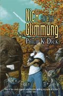 Nick and the Glimmung (Dick Philip K.)(Paperback)