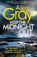 Keep the Midnight Out (Gray Alex)(Paperback)