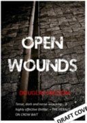 Open Wounds (Skelton Douglas)(Paperback)