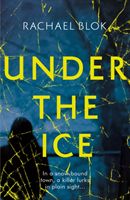 Under the Ice (Blok Rachel)(Paperback / softback)