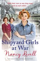 Shipyard Girls at War (Revell Nancy)(Paperback)
