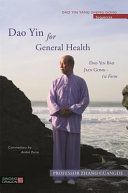 Dao Yin for General Health - Dao Yin Bao Jian Gong (Guangde Professor Zhang)(Paperback)