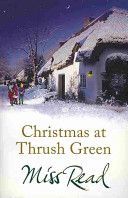 Christmas at Thrush Green (Miss Read)(Paperback)
